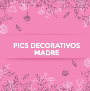 PICS DECORATIVO MADRE